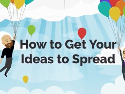 How to Get Your Ideas to Spread